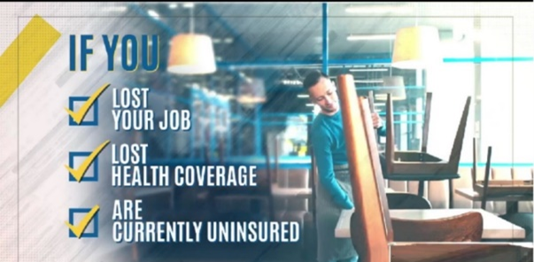 If You... Lost your job, Lost Health Insurance, are currently uninsured