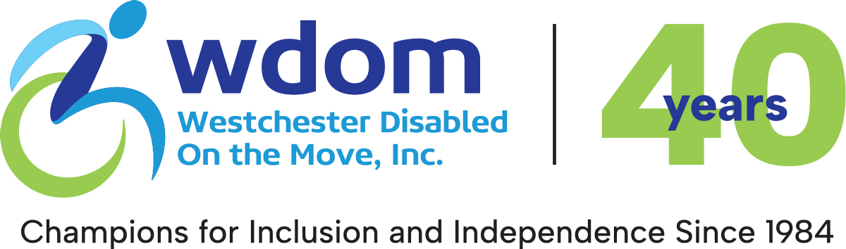 WDOM Westchester Disabled On the Move, Inc.